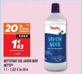 Nettoyant Sol Savon Noir offre à 1,63€ sur Netto