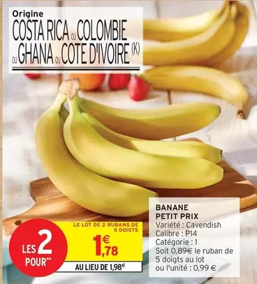 Costa - Banane offre à 1,78€ sur Intermarché Express