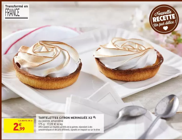 Tartelettes Citron Meringuee offre à 2,99€ sur Intermarché Express