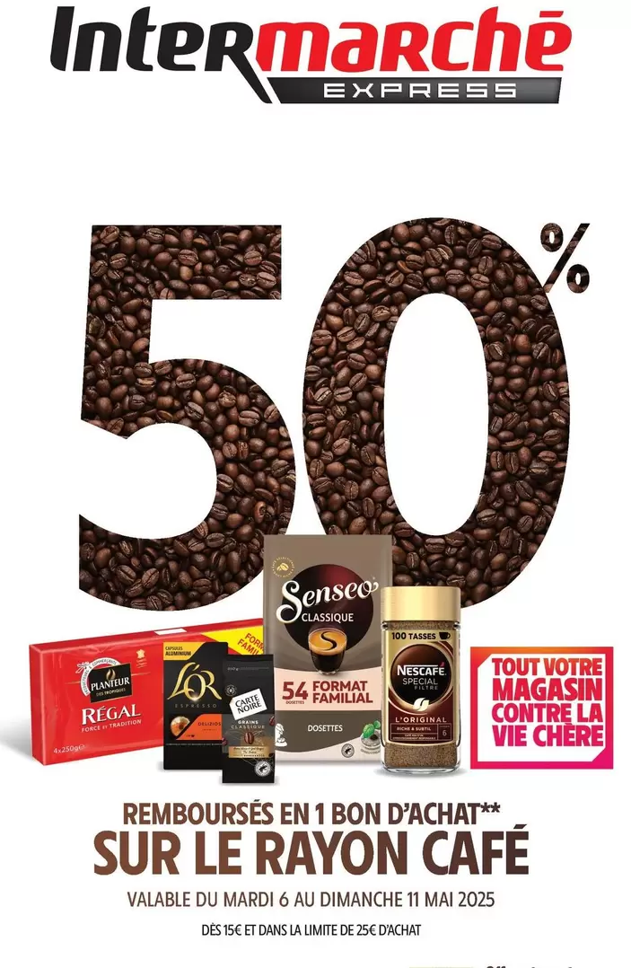 Sur Le Rayon Café offre sur Intermarché Express