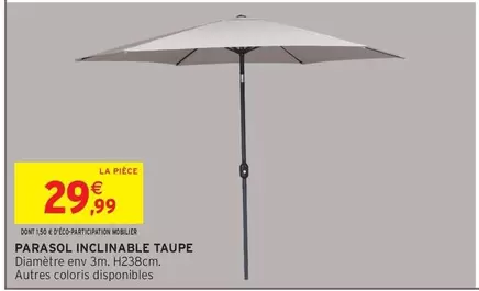 3M - Parasol Inclinable Taupe offre à 29,99€ sur Intermarché Contact
