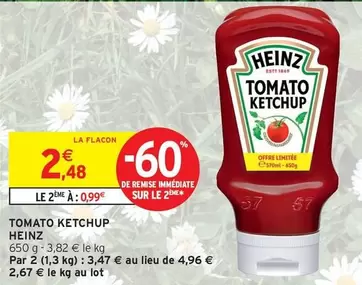 Heinz - Tomato Ketchup offre à 2,48€ sur Intermarché Contact