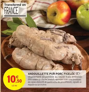 Signal - Andouillette Pur Porc Ficelée offre à 10,5€ sur Intermarché Contact