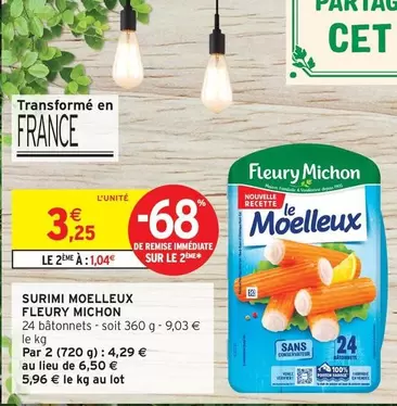 Fleury Michon - Surimi Moelleux offre à 3,25€ sur Intermarché Contact