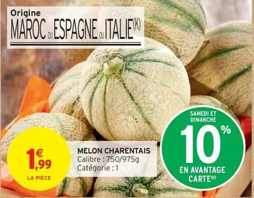 Melon Charentais offre à 1,99€ sur Intermarché Contact