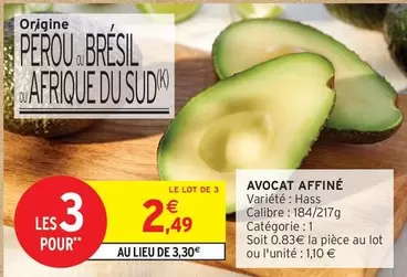 Avocat Affiné offre à 2,49€ sur Intermarché Contact