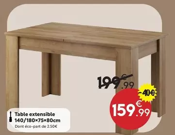 Table Extensible  offre à 159,99€ sur Maxi Bazar