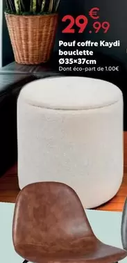 Pouf Coffre Kaydi Boulette offre à 29,99€ sur Maxi Bazar