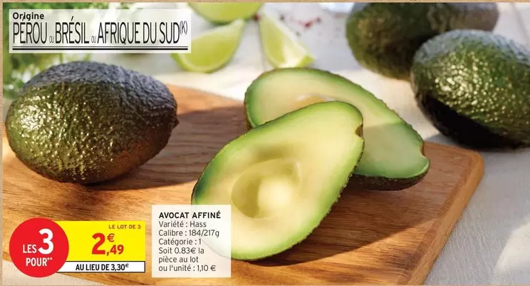 Avocat Affiné offre à 2,49€ sur Intermarché