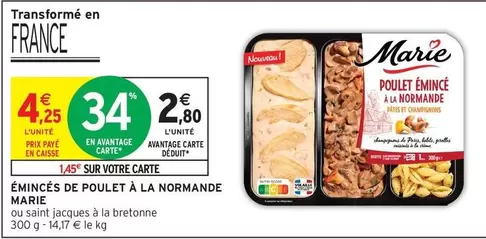 Marie - Émincés De Poulet À La Normande offre à 4,25€ sur Intermarché