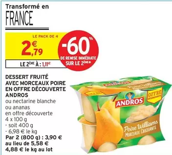 Andros - Dessert Fruité Avec Morceaux Poire En Offre Découverte offre à 2,79€ sur Intermarché