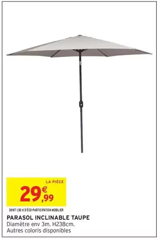 3M - Parasol Inclinable Taupe offre à 29,99€ sur Intermarché