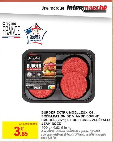 Boucher - Burger Extra Moelleux X4 Preparation De Viande Bovine Hachée 79% Et De Fibres Végétales offre à 3,85€ sur Intermarché