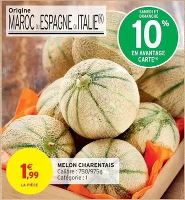 Melon Charentais offre à 1,99€ sur Intermarché