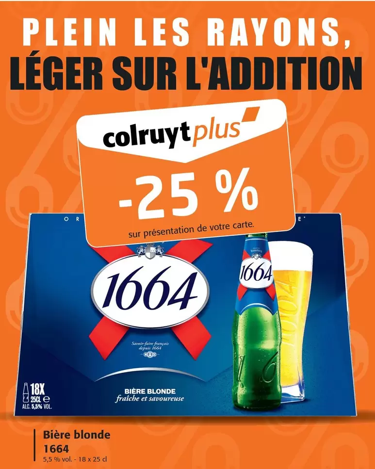 1664 - Bière Blonde offre sur Colruyt
