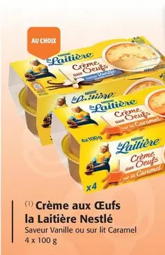Nestlé - Crème Aux Œufs La Laitière offre sur Colruyt