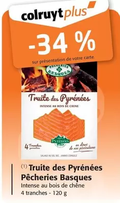 Pêcheries Basques - Truite Des Pyrénées offre sur Colruyt