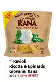 Giovanni Rana - Ravioli Ricotta & Epinards offre sur Colruyt