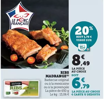 Madrange - Ribs offre à 8,49€ sur Hyper U