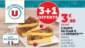 U - 3 Parts De Flan + 1 Offerte offre à 3,9€ sur Hyper U
