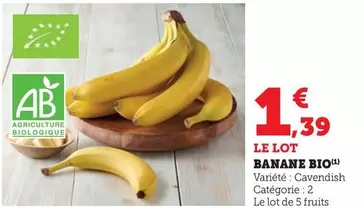 Banane Bio offre à 1,39€ sur Hyper U