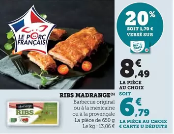 Madrange - Ribs offre à 8,49€ sur U Express