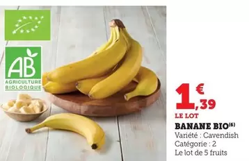 Banane Bio offre à 1,39€ sur U Express