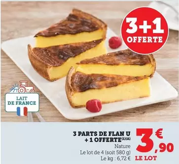 U - 3 Parts De Flan + 1 Offerte offre à 3,9€ sur U Express