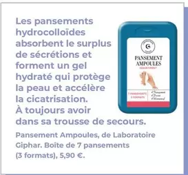 Pansement Ampoules, De Laboratoire Giphar. Boîte De 7 Pansements offre à 5,9€ sur Pharmacien Giphar