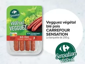 Carrefour - Vegetal Blé Pois Sensation offre sur Carrefour Market