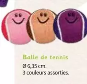 Balle De Tennis offre sur Point Vert
