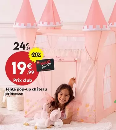Tente Pop-up Château Princesse offre à 19,99€ sur Maxi Bazar
