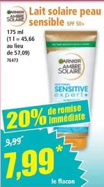 Garnier - Lait Solaire Peau Sensible offre à 7,99€ sur Norma