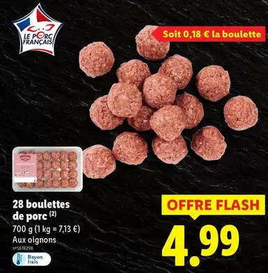 28 Boulettes De Porc offre à 4,99€ sur Lidl