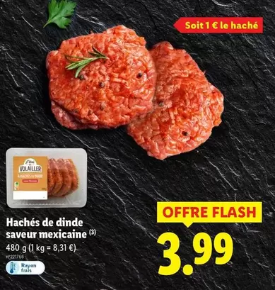 L'Étal Du Volailler - Hachés De Dinde Saveur Mexicaine offre à 3,99€ sur Lidl