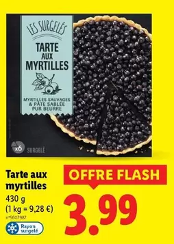 Les Surgeles - Tarte Aux Myrtilles offre à 3,99€ sur Lidl
