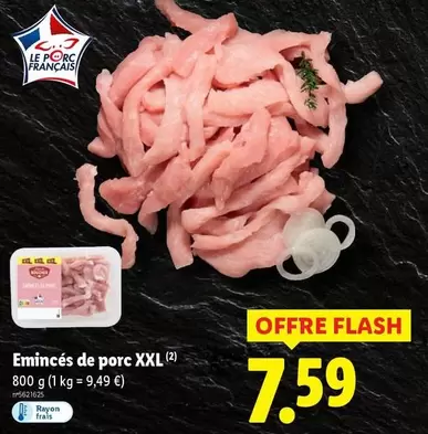 Emincés De Porc XXL offre à 7,59€ sur Lidl