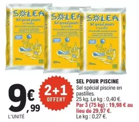 Solea - Sel Pour Piscine offre à 9,99€ sur E.Leclerc Jardi
