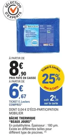 Beaux Jours - Bâche Thermique  offre à 8,9€ sur E.Leclerc Jardi