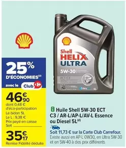 Shell - Huile Shell 5W-30 ECT C3/AR-L/AP-L/AV-L Essence Ou Diesel 5L offre à 46,9€ sur Carrefour Contact