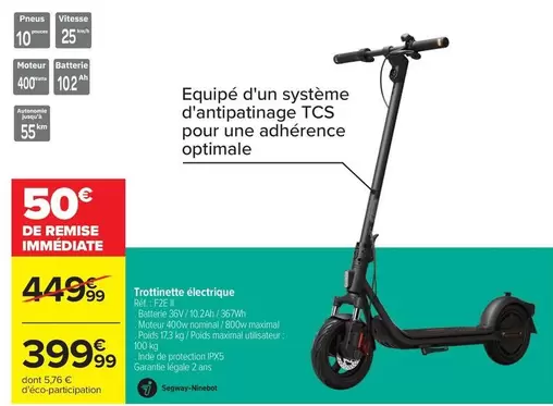 Segway-Ninebot - Trottinette électrique offre à 399,99€ sur Carrefour Contact