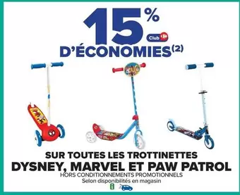 Marvel - Sur Toutes Les Trottinettes offre sur Carrefour Contact