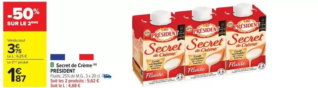 Président - Secret De Cienne offre à 3,75€ sur Carrefour City
