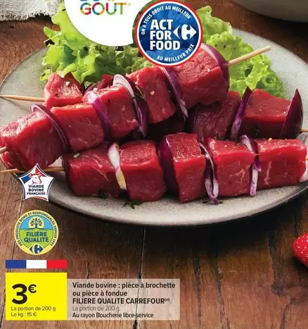 Carrefour - Viande Bovine: Pièce À Brochette Ou Pièce À Fondue offre à 3€ sur Carrefour City