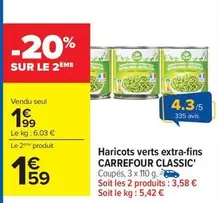 Carrefour - Haricots Verts Extra-fins Classic' offre à 1,99€ sur Carrefour City