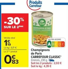 Carrefour - Champignons De Paris offre à 1,19€ sur Carrefour City