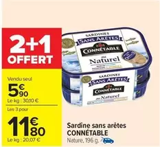 Connetable - Sardine Sans Arêtes offre à 5,9€ sur Carrefour City