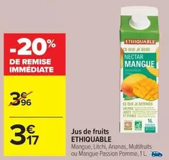 Ethiquable - Jus De Fruits offre à 3,17€ sur Carrefour City