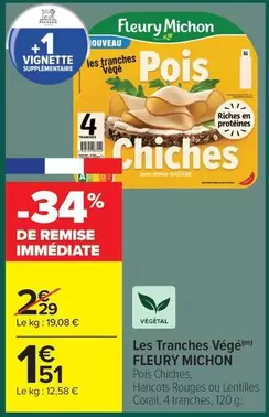 Fleury Michon - Les Tranches Vég offre à 1,51€ sur Carrefour Market