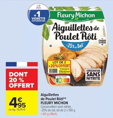 Fleury Michon - Aiguillettes de Poulet Rôti offre à 4,95€ sur Carrefour Market